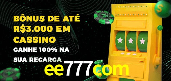 ee777com melhor bônus de depósito
